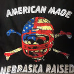 Nebraska Shirt American Made Nebraska Raised